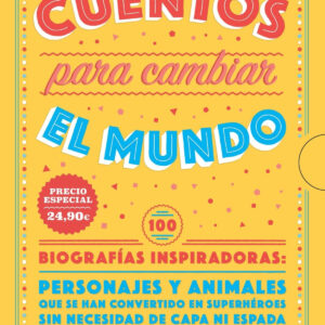 CUENTOS PARA CAMBIAR EL MUNDO
