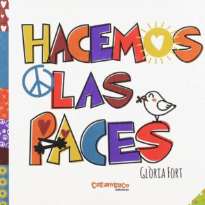 HACEMOS LAS PACES