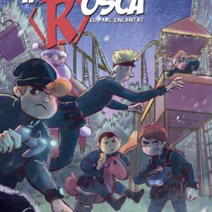 El Rosca. El parc encantat