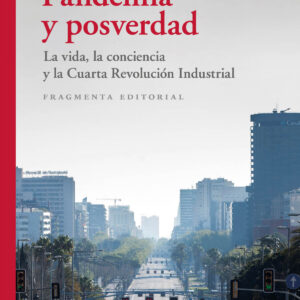 Pandemia y posverdad