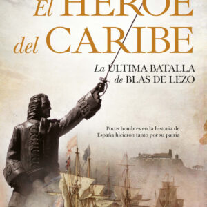 EL HÉROE DEL CARIBE