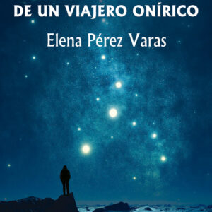 Memorias de un viajero on¡rico