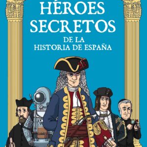 HÉROES SECRETOS