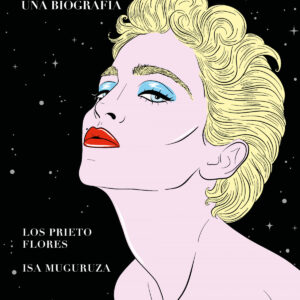 Madonna. Una biografía
