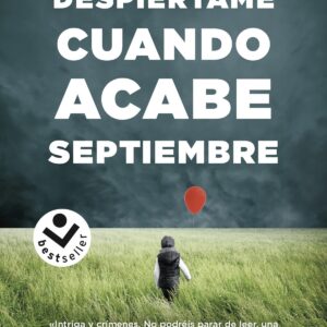 Despiértame cuando acabe septiembre