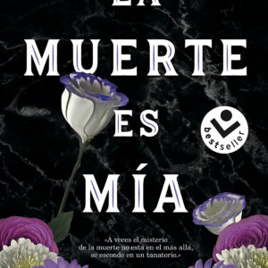 La muerte es mía