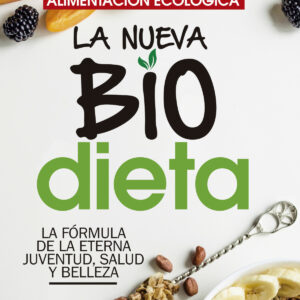 Alimentación ecológica: la nueva BioDieta