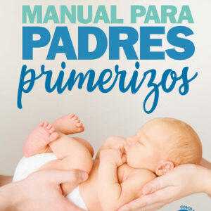 Manual para padres primerizos