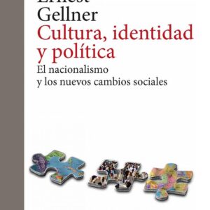 CULTURA, IDENTIDAD Y POLÍTICA