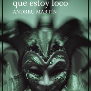 Vais a decir que estoy loco