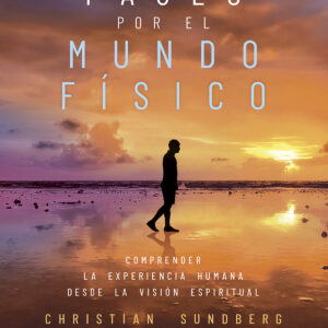 Un paseo por el mundo físico