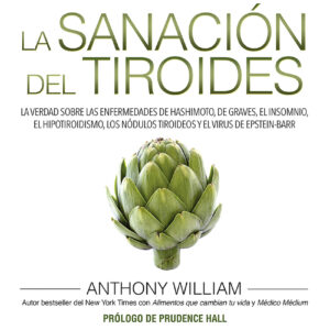 Médico Médium. La sanación del tiroides