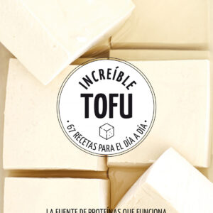 Increíble tofu