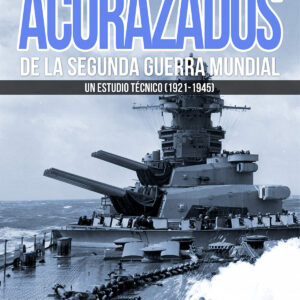 Acorazados de la Segunda Guerra Mundial