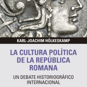 La cultura política de la República Romana