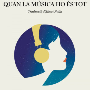 Quan la música ho és tot