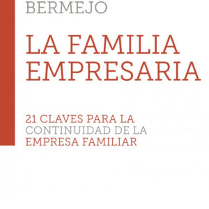 LA FAMILIA EMPRESARIA