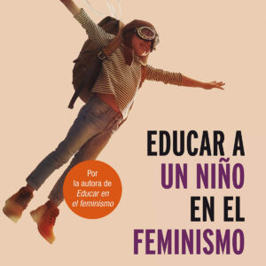 Educar a un niño en el feminismo