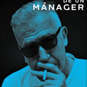 Tibu. Memorias de un mánager