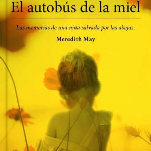 EL AUTOBÚS DE LA MIEL