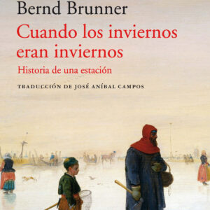 Cuando los inviernos eran inviernos