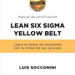 LEAN SIX SIGMA YELLOW BELT