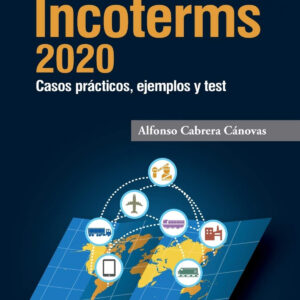 Manual de uso de las reglas Incoterms 2020