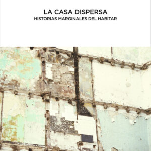 LA CASA DISPERSA