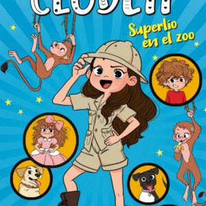 Superlío en el zoo (El mundo de Clodett 3)