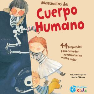 MARAVILLAS DEL CUERPO HUMANO