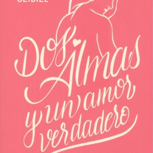 Dos almas y un amor verdadero.