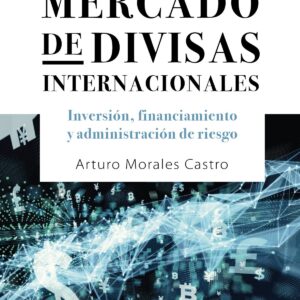 MERCADO DE DIVISAS INTERNACIONALES