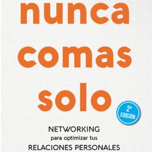 Nunca comas solo