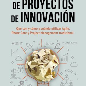 Gestión eficiente de proyectos de innovación