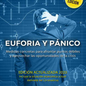 EUFORIA Y PANICO