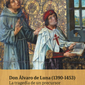 Don Álvaro de Luna (1390-1453)