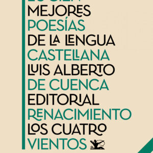 Las cien mejores poesías de la lengua castellana