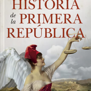 ESO NO ESTABA EN MI LIBRO DE LA PRIMERA REPÚBLICA