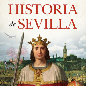 Eso no estaba en mi libro de Historia de Sevilla
