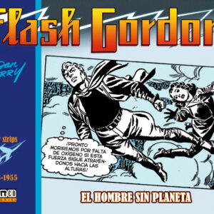 Flash gordon. el hombre sin planeta 1953-1955 (daily strips)