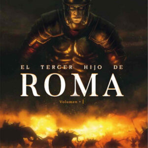 EL TERCER HIJO DE ROMA