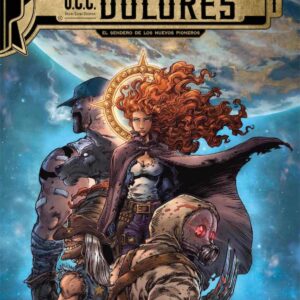 Ucc. dolores 01. El sendero de los nuevos pioneros