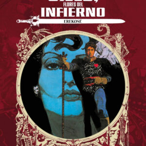 EREKOSE: ESPADAS DEL CIELO, FLORES DEL INFIERNO