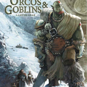 Orcos y goblins 02: gri'im;sa'ar