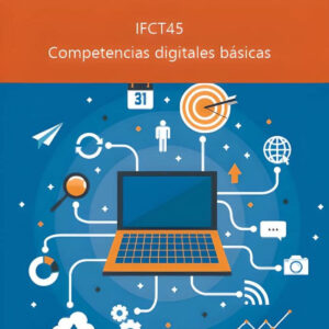 IFCT45 - Competencias digitales básicas