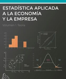 Estadística aplicada a la economía y la empresa