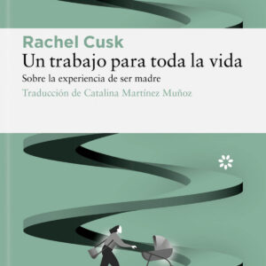 Un trabajo para toda la vida