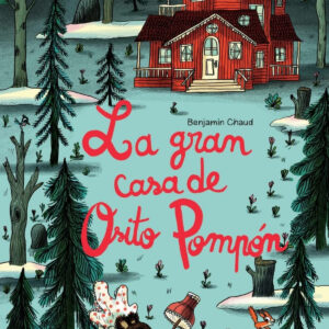 La gran casa de Osito Pompón