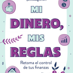 MI DINERO, MIS REGLAS