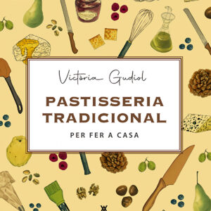 Pastisseria tradicional per fer a casa